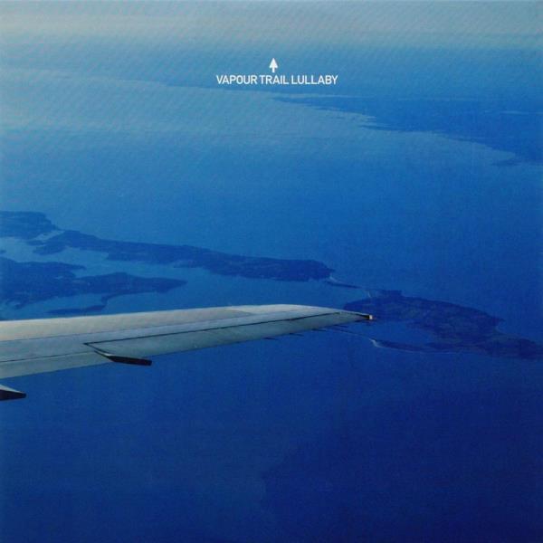 Vapour Trail Lullaby